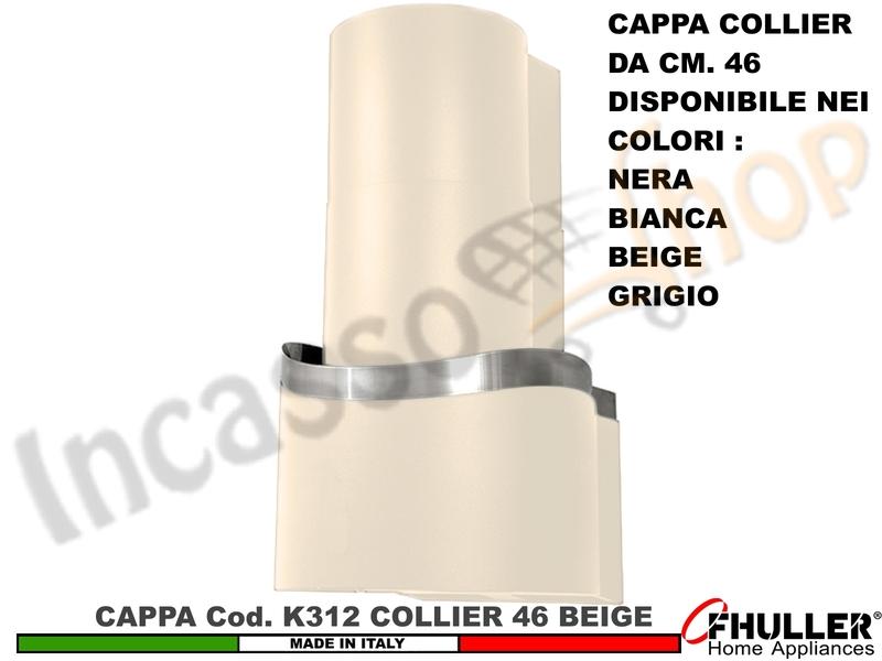 Cappa Cucina Parete Moderna 46 COLLIER K312 BG Verniciata BEIGE + MOTORE 420 m³/h